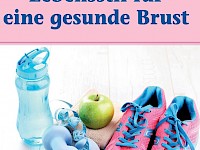 15. Oktober - Breast Health Day - ein gesunder Lebensstil für eine gesunde Brust